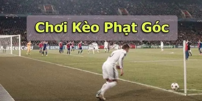 Hiểu thế nào về kèo tài xỉu phạt góc?
